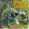 Savoy Brown - Looking In Savoy Brown - Looking In
